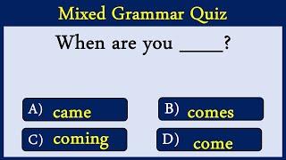 Mixed English Grammar Quiz 6: CAN YOU SCORE 20/20?