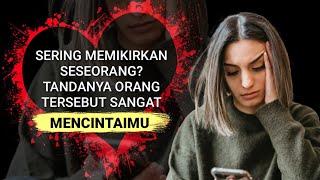 ketika kamu tidak bisa melupakannya artinya dia mencintaimu!