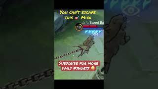 You can’t escape this shot Miya  Mobile Legends #shorts by Sh4doW