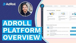 The AdRoll Platform Overview (2022)