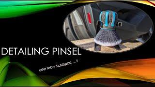 Wird dieser Detailing Pinsel der neue Hit ? Vergleich gegen Pinsel und Scrubpad