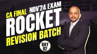 CA FINAL | IDT | ROCKET REVISION BATCH | NOV 24 EXAM | DAY 02