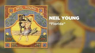 Neil Young - Florida (Official Audio)