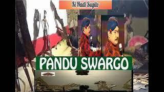 PANDU SUWARGO KI HADI SUGITO FULL