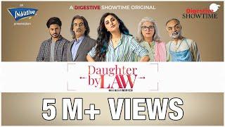 Daughter By Law | Digestive Showtime | Short Film | Sohai Ali Abro | Armughan Hassan