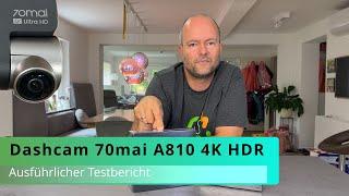 Test der aktuell besten Dashcam? 70mai 4K A810 mit neuem Sony Starvis 2 Sensor!