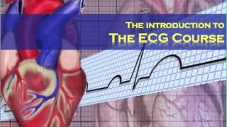 The ECG Course - Introduction