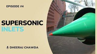 Supersonic Inlets I Air Breathing Propulsion I By Dheeraj Chawda