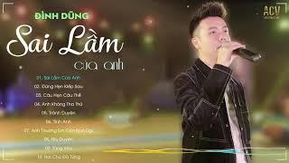 Đình Dũng Remix 2023 - Đừng Hẹn Kiếp Sau, Câu Hẹn Câu Thề - Nhạc Trẻ Remix Hay Nhất Của Đình Dũng