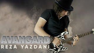 Reza Yazdani - Avangard  | رضا یزدانی - آوانگارد