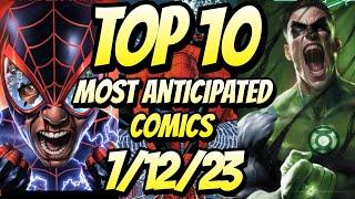 Top 10 Most Anticipated NEW Comic Books For 7/12/23