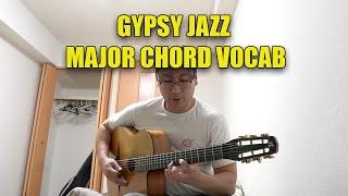 Authentic Gypsy Jazz Vocabulary (Major Chord)