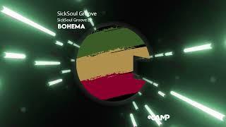 SickSoul Groove - SickSoul Groove EP