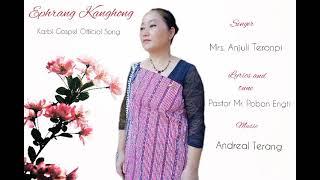 Eh phrang kanghong, karbi gospel song