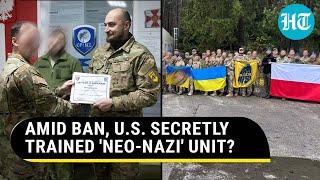 USA Flouted Own Ban On Controversial Ukraine Unit? Russia's Big Charge | Azov