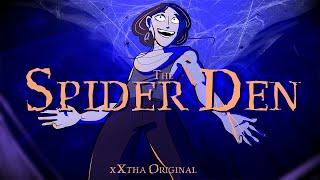 The Spider Den [xXtha Original] [Ft Solaria & Saros]