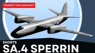 The Short SA.4 Sperrin; Britain’s Back-Up, Back-up Nuclear Bomber