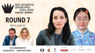 Round 7 | Women’s Grand Prix | Third Leg | ft. Lagno, Tan, Koneru, Kosteniuk & More