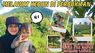 EP45 PART1: SUASANA YANG DIRINDUKAN / KEBUN DI PERBUKITAN