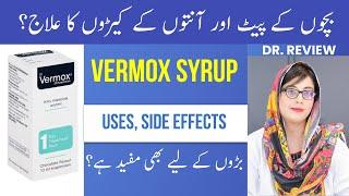 VERMOX SYRUP Uses, Side Effect, dosage & Precautions - Dr. Review