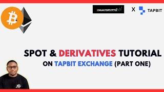 Complete Guide on Tapbit Global Exchange (Part One)