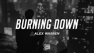 Alex Warren - Burning Down (Lyrics)