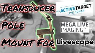 Install Option for Humminbird Mega Live Imaging, Lowrance Active Target, or Garmin Livescope