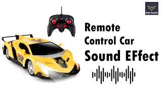 Remote Control Car Sound | Free Toys Sound Effect | Free Sound Effects NO COPYRIGHT