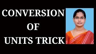 Conversion of units | maths trick | year 2020-2021