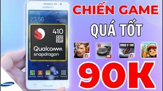 Điện Thoại Samsung Này Chỉ 90K - Nhưng Chiến Game Siêu Mượt ?