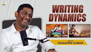 Writing Dynamics ft. Prasanna Kumar | Dheeraj Babu | Telugu Podcast | Filmy Focus Originals