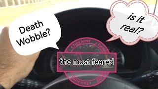 "DEATH WOBBLE" | Steering Vibrations | are you experiencing it?