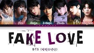 BTS (방탄소년단) - FAKE LOVE [Color Coded Lyrics/Han/Rom/Eng/가사]