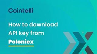 Poloniex Tax Reporting: How to Get Poloniex API Keys