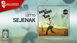 Letto - Sejenak (Official Karaoke Video)