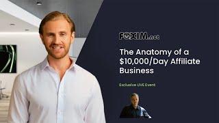 The Anatomy of a $10,000/Day Affiliate Business!