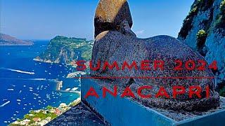 152. Summer 2024 in ANACAPRI. CLIMBING MONTE SOLARO AND WALKING THROUGH VILLA MICHELE