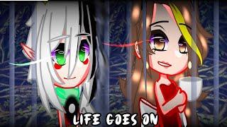 ️Life Goes On️ | 2/? | GC | Kiara Gamer:3