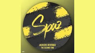 Jackers Revenge - The Second Time (Original Mix)