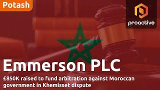 Emmerson raises funds from specialist arbitration investors as it mulls Moroccan arbitration