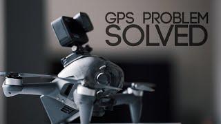 DJI FPV X GoPro | GPS Problem SOLVED!