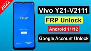 Vivo Y21 FRP Bypass Android 11/12 | New Trick 2022 | Vivo (V2111) Google Account Remove (Without Pc)