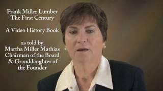 History of Frank Miller Lumber