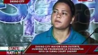 Davao city Mayor Sara Duterte, humingi ng paumanhin sa pananapak niya sa isang court sheriff