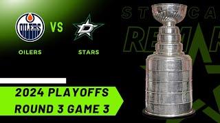 Stars vs. Oilers - Round 3 Game 3 | Episode 5109 | May 27th, 2024