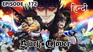 Black Clover Episode 172 Explained in Hindi | Black Clover Manga Chapter 273, 274