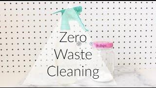 Zero Waste Cleaning Products & Tips | Minimal Cleaning Routine