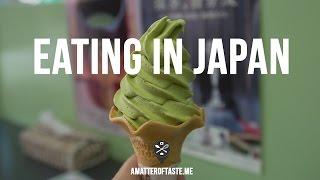 MyJapanStory: Eating in Japan - how many meals can you have in 16 days?