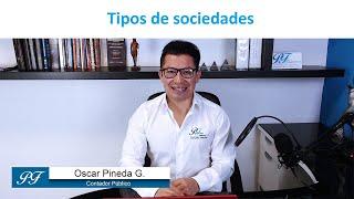 Voy a crear una empresa. ¿Qué tipo de sociedad me conviene constituir?. Pineda Franco Consultores SC