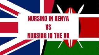 Difference Between Nursing In Kenya And Nursing In The UK #nurseinuk